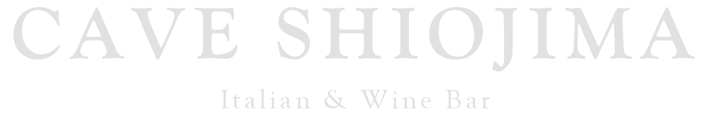 CAVE SHIOJIMA Italian ＆ Wine Bar